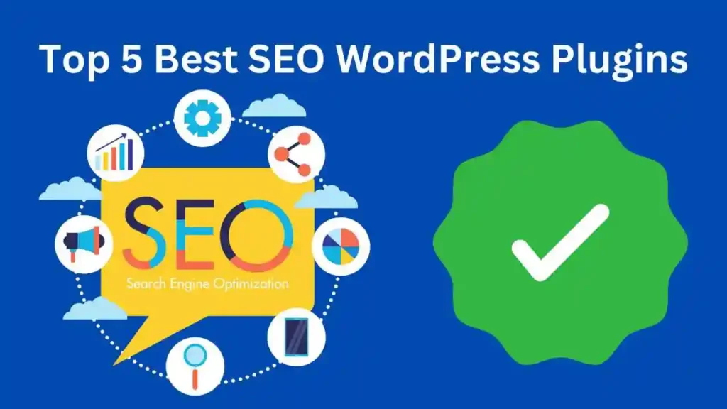 Top 5 Best SEO WordPress Plugins