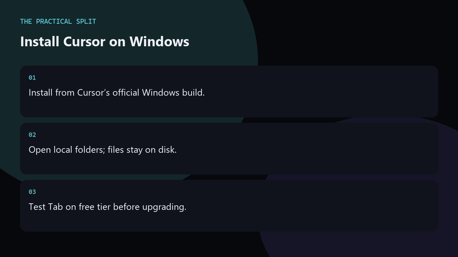 Install Cursor on Windows. Install from Cursor’s official Windows build.