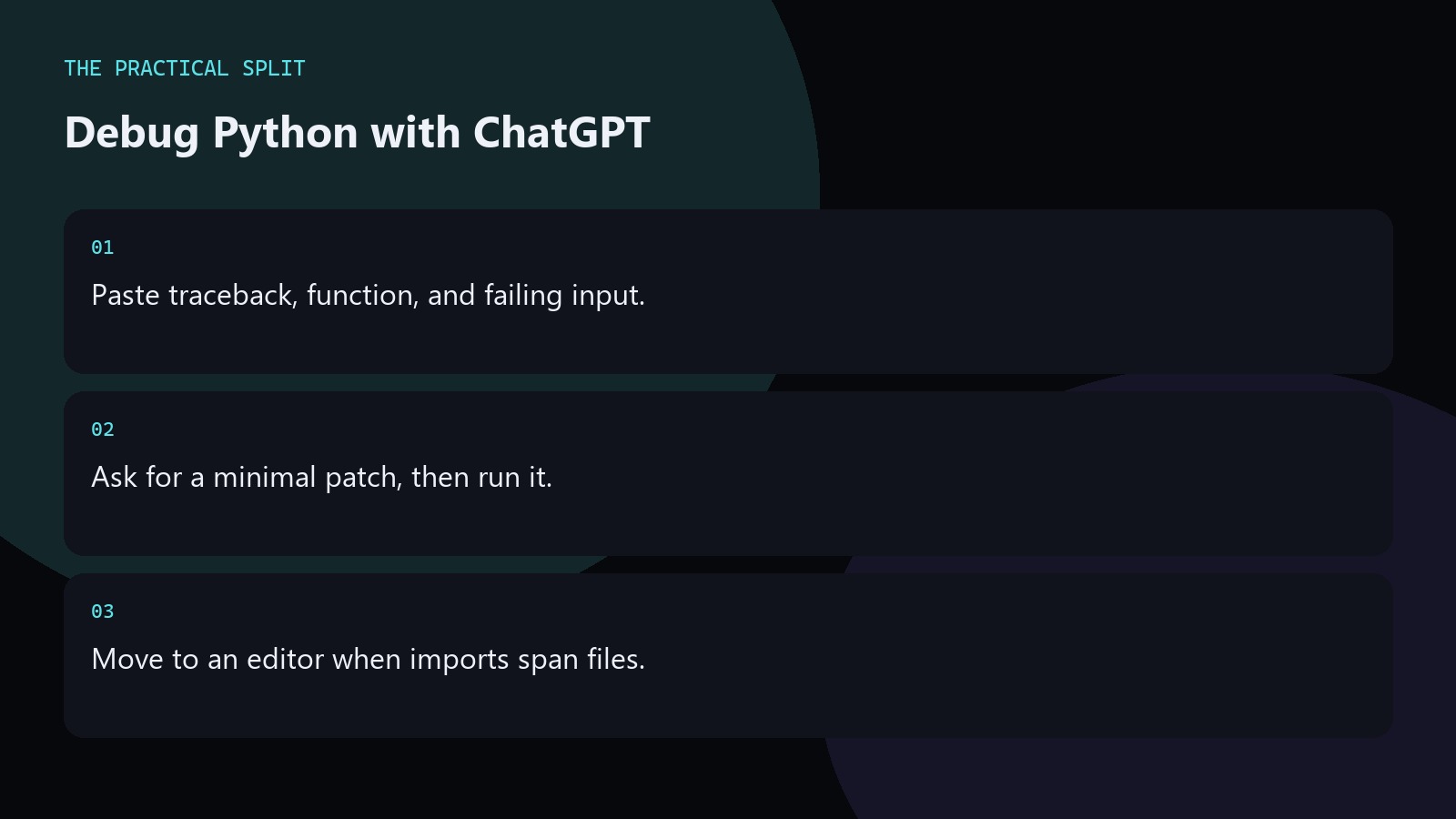 Debug Python with ChatGPT. Paste traceback, function, and failing input.