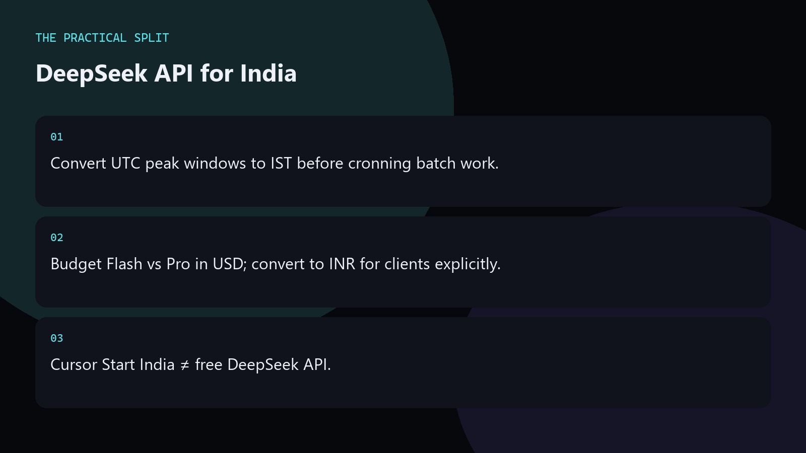 DeepSeek API for India. Convert UTC peak windows to IST before cronning batch work.