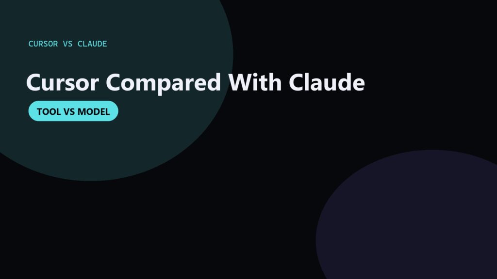 Cursor vs Claude: IDE Fork Versus Claude-Centric Coding