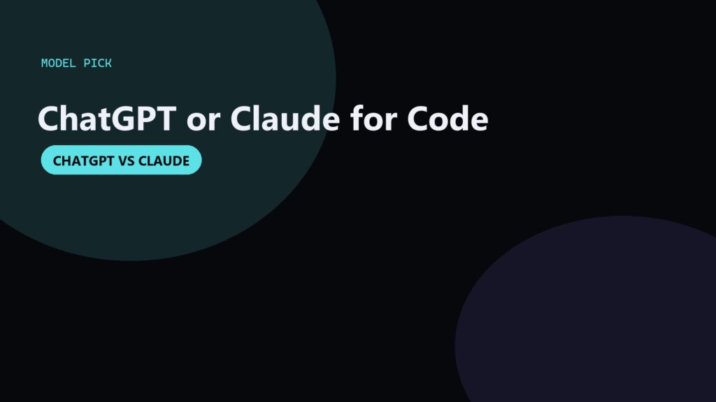 ChatGPT vs Claude for Coding