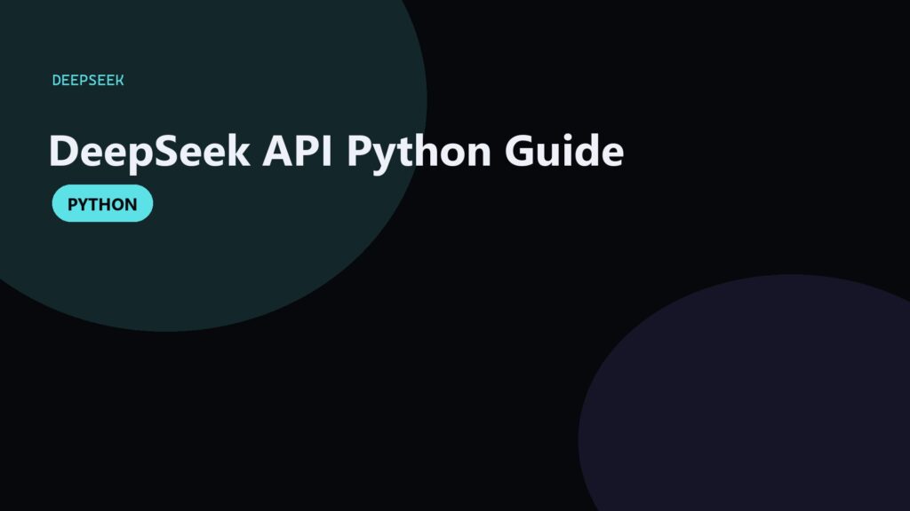 DeepSeek API with Python: Keys, Chat Completions, and Costs